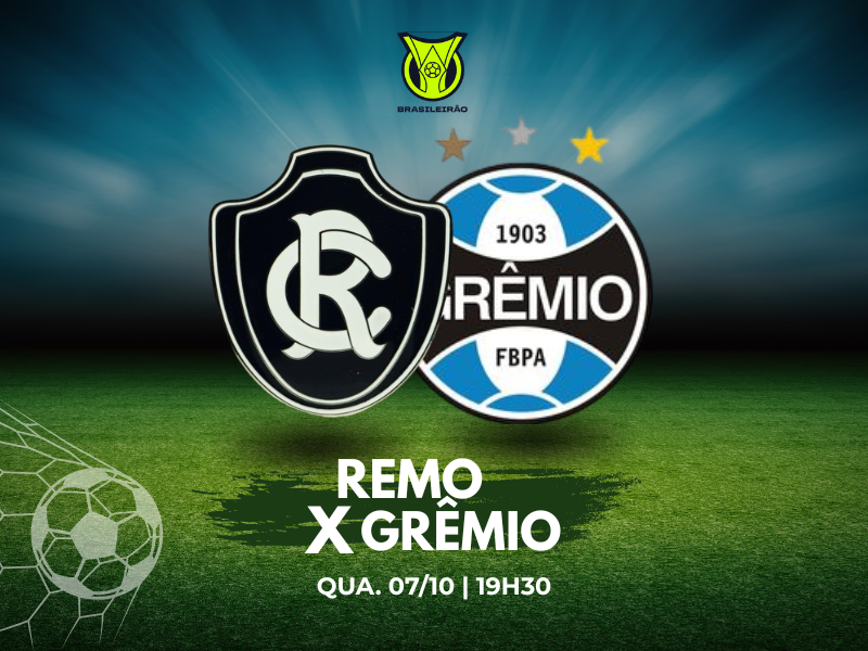 Remo x Grêmio pelo Campeonato Brasileiro